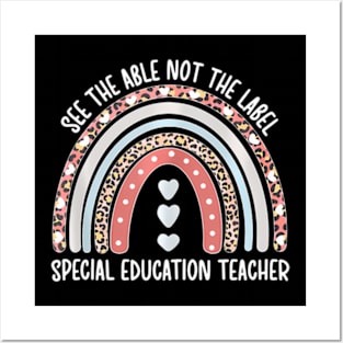 Sped Teacher See The Able Not The Label Special Education Posters and Art